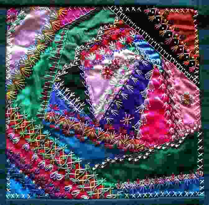 A Close Up Of Various Crazy Quilt Stitches, Showcasing Their Diversity And Beauty Big Of Crazy Quilt Stitches