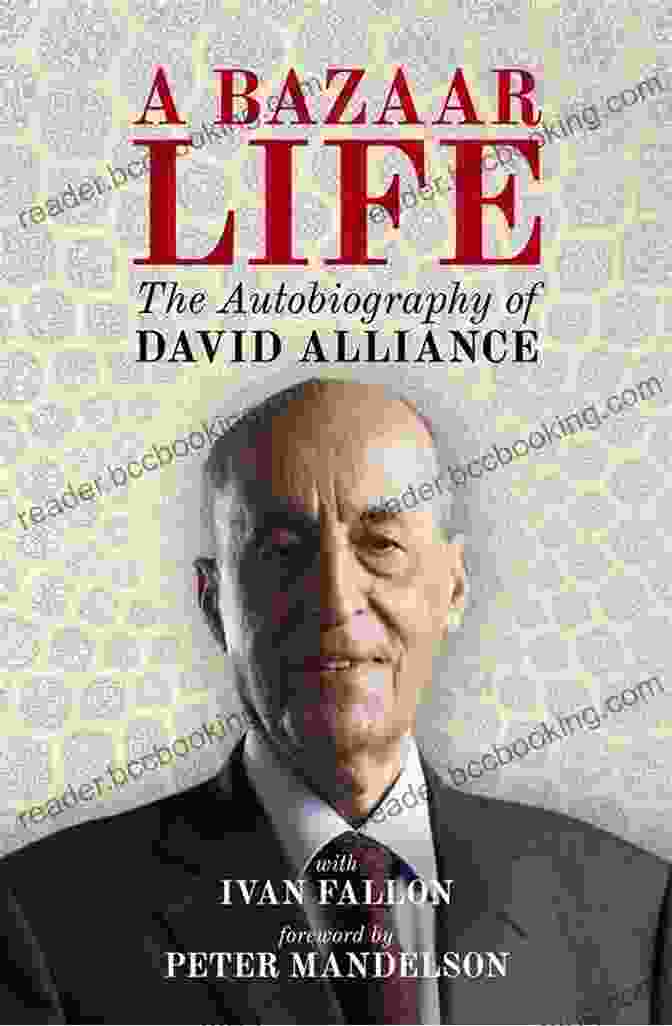 A Young David Alliance, Exuding Creativity And Determination A Bazaar Life: The Autobiography Of David Alliance