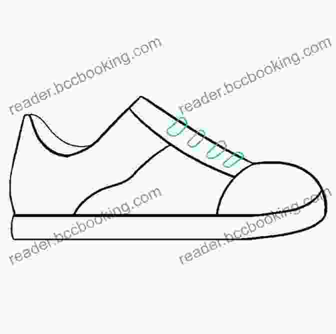 Adding Details To Shoe Drawing The Step By Step Way To Draw Shoes: A Fun And Easy Drawing To Learn How To Shoes