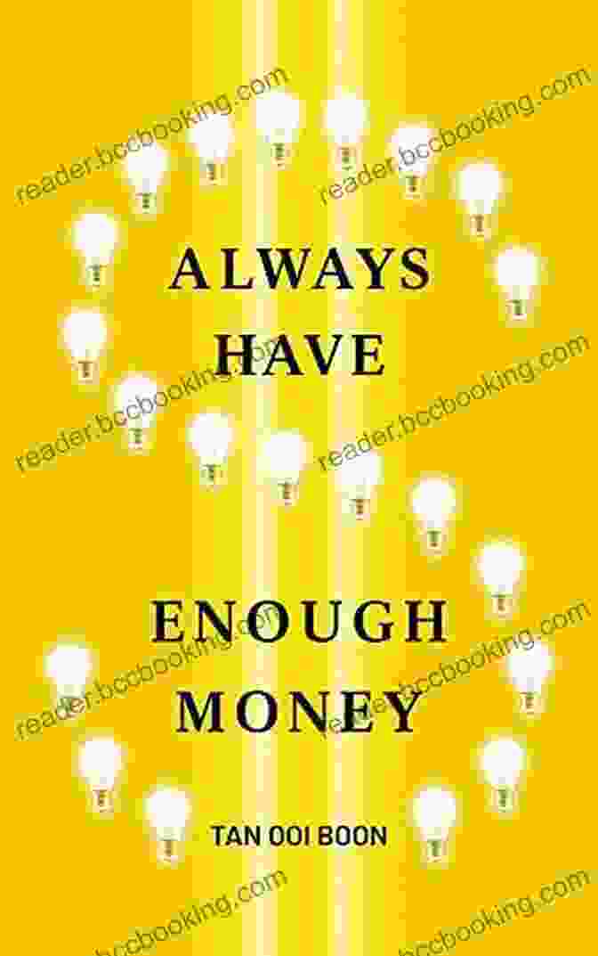 Always Have Enough Money Book Cover Always Have Enough Money Neal Thompson
