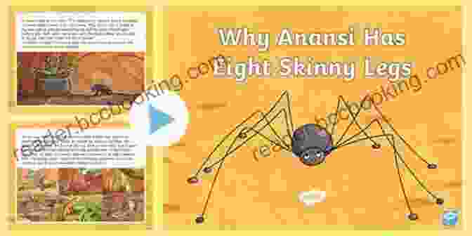 Anansi, The Spider With Eight Thin Legs, Sits On A Tree Trunk In The Forest. Why Anansi Has Eight Thin Legs: A Tale From West Africa (Fiction Readers)