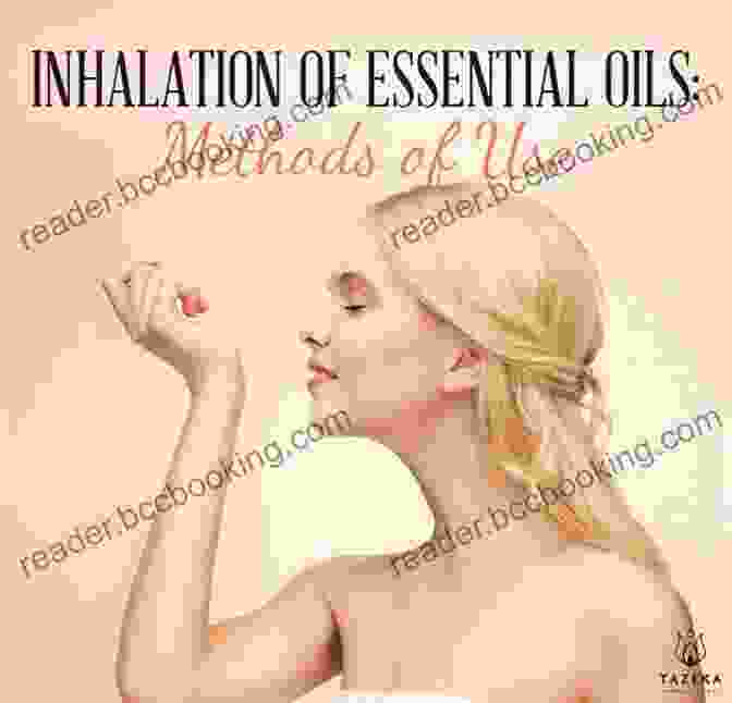 Aromatherapy Involves Using Essential Oils Through Diffusion, Inhalation, Or Topical Application Enhancing Our Lives With Essential Oils