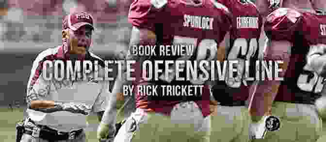 Book Cover Of 'Complete Offensive Line' By Rick Trickett Complete Offensive Line Rick Trickett