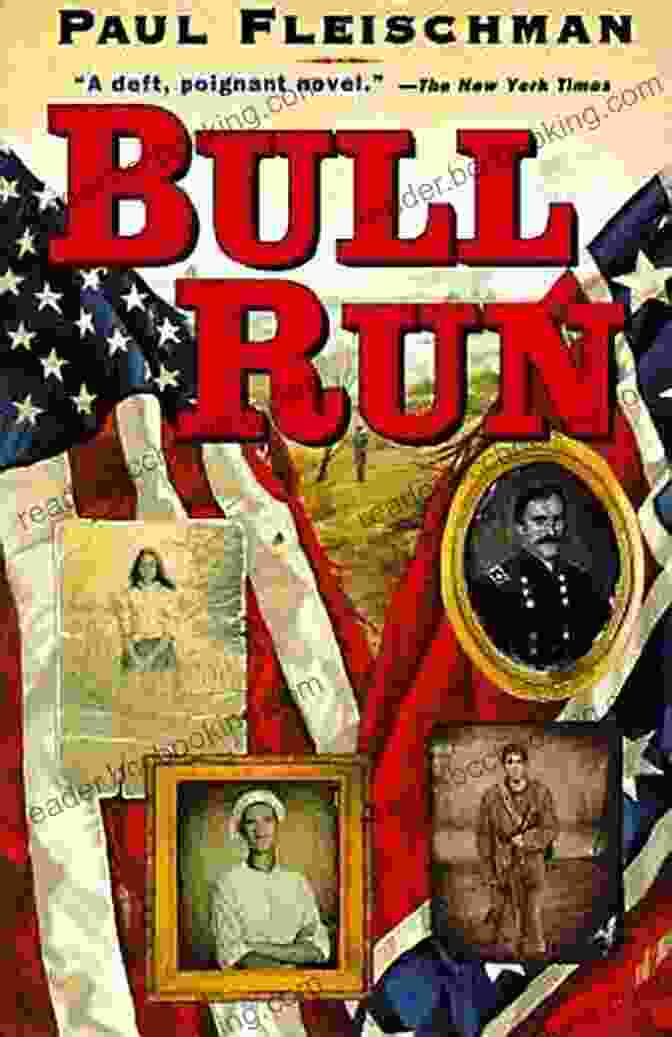 Bull Run Book Cover By Paul Fleischman Bull Run Paul Fleischman