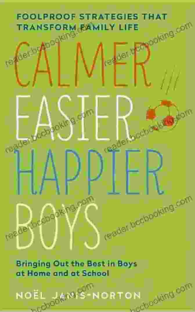 Calmer, Easier, Happier Boys Book Cover Calmer Easier Happier Boys: The Revolutionary Programme That Transforms Family Life