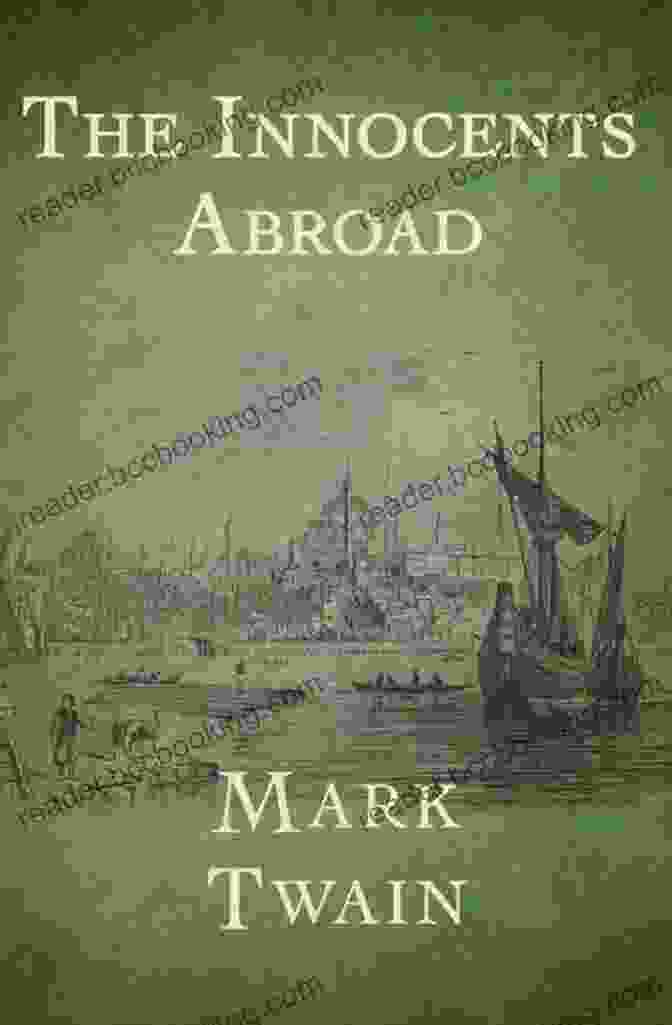 Cover Of 'The Innocents Abroad: Original Illustrations' The Innocents Abroad: Original Illustrations
