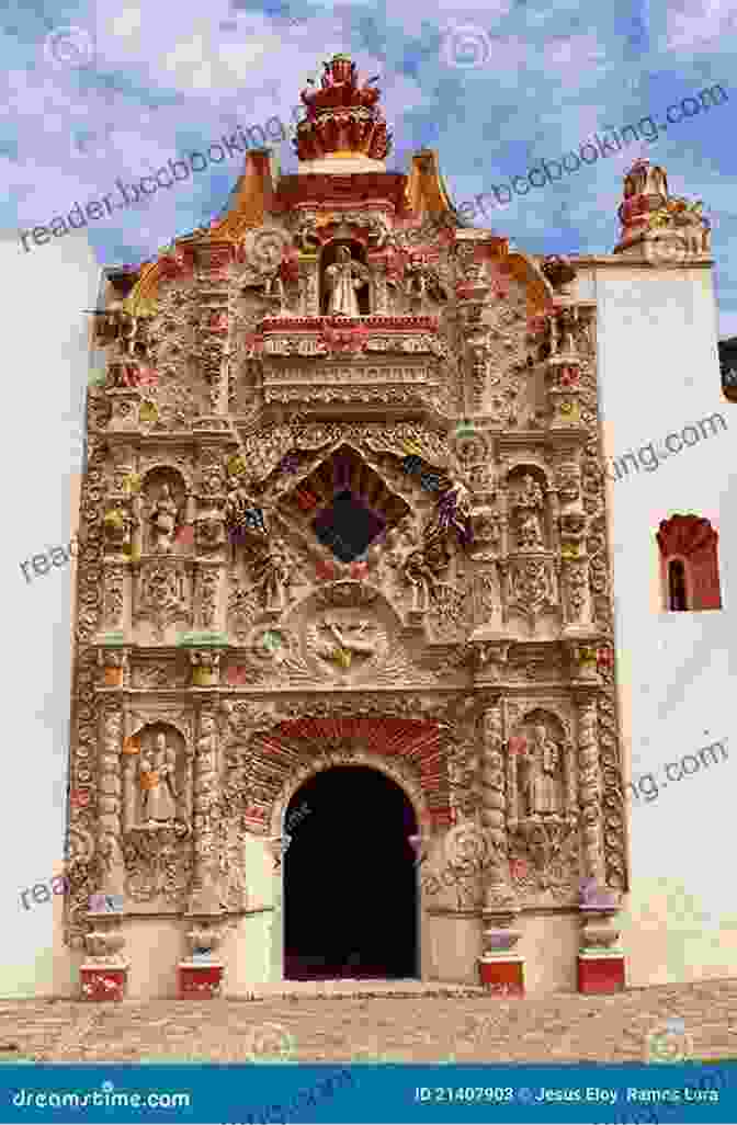 Elaborate Baroque Facade Of A Jesuit Mission In The Sierra Tarahumara Missions In The Sierra Tarahumara Of Chihuahua