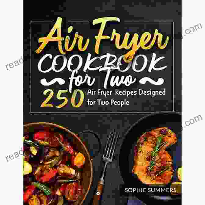 Essential Air Fryer Cookbook For Two Cookbook Cover Featuring A Couple Enjoying A Meal Essential Air Fryer Cookbook For Two With Pictures