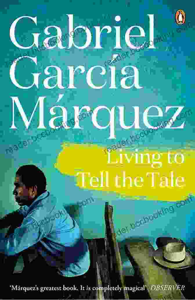 Living To Tell The Tale By Gabriel García Márquez Living To Tell The Tale (Vintage International)