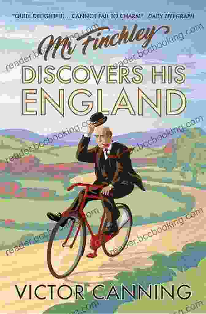 Mr. Finchley Discovers His England Cover With Man In Vintage Suitcase Mr Finchley Discovers His England (Classic Canning 1)