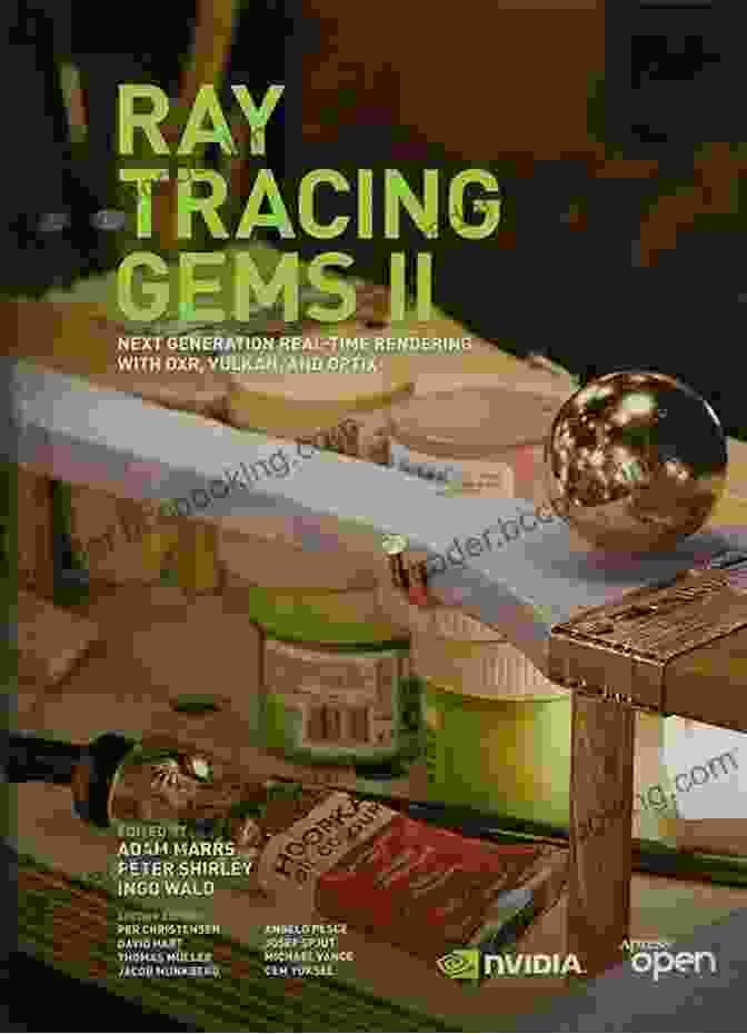 Next Generation Real Time Rendering With DXR, Vulkan, And OptiX Book Cover Ray Tracing Gems II: Next Generation Real Time Rendering With DXR Vulkan And OptiX
