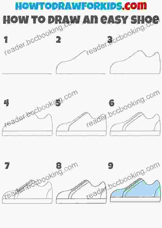 Observing Shoe Details The Step By Step Way To Draw Shoes: A Fun And Easy Drawing To Learn How To Shoes