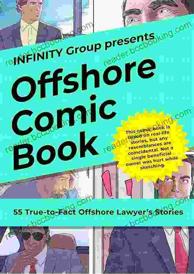 Offshore Lawyer Stories Book Cover Showcasing The Intricate World Of International Finance OFFSHORE COMIC BOOK: 55 True To Fact Offshore Lawyer S Stories (Offshore Companies Users Guidelines 3)