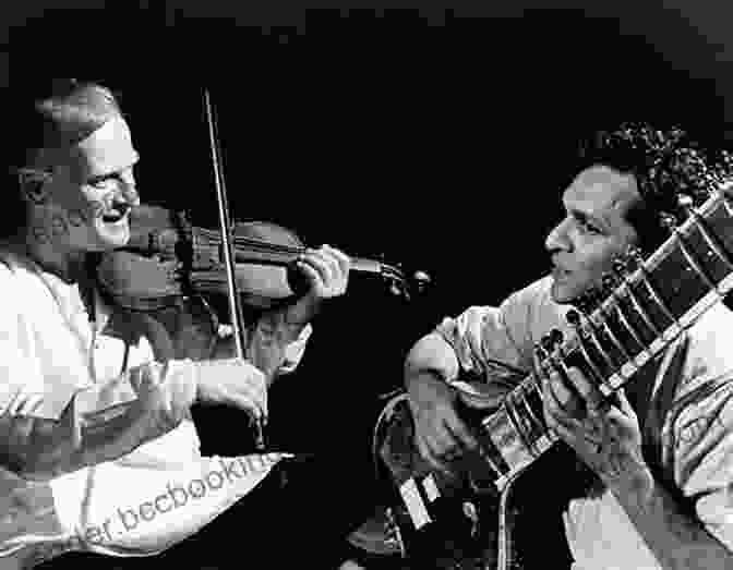 Ravi Shankar Sharing The Stage With Renowned Violinist Yehudi Menuhin, A Testament To Shankar's Ability To Bridge Cultural Divides And Create Musical Harmony. Indian Sun: The Life And Music Of Ravi Shankar