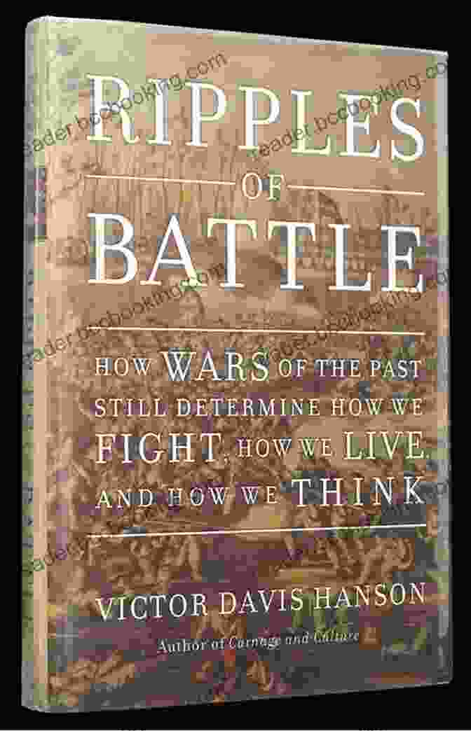 Ripples Of Battle Book By Victor Davis Hanson Ripples Of Battle Victor Davis Hanson