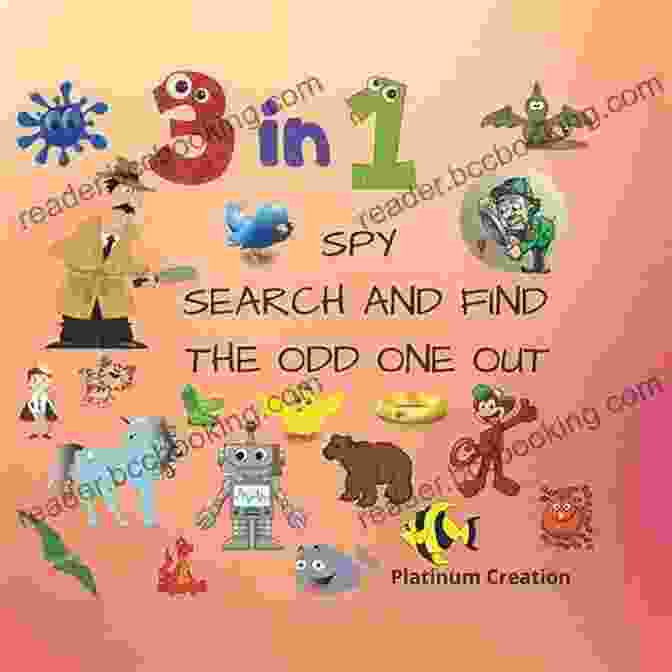 Spy Search And Find The Odd One Out Book Cover 3 In 1 Spy Search And Find The Odd One Out: Children First 3 In 1 Activity Puzzle With Solutions Great For Kids From 2 6 Years Old Different Levels Of Difficulty(3rd Out Of 3 Alphabet Q To Z)