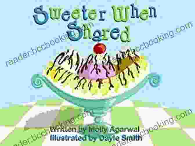 Sweeter When Shared Cover Photo By Molly Agarwal Sweeter When Shared Molly Agarwal