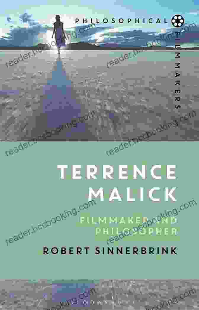 Terrence Malick, The Acclaimed Filmmaker And Philosopher, Known For His Introspective And Thought Provoking Cinematic Masterpieces. Terrence Malick: Filmmaker And Philosopher (Philosophical Filmmakers)