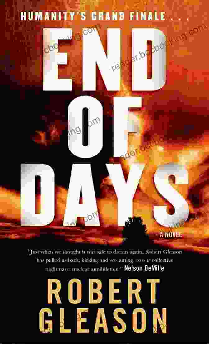 The End Of Days Book Cover Featuring A Fiery, Desolate Cityscape The End Of Days: Armageddon And Prophecies Of The Return (Earth Chronicles 7)