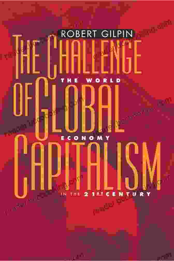 The Making Of Global Capitalism Book Cover, Showcasing The Interconnectedness Of Global Economic Forces. The Making Of Global Capitalism: The Political Economy Of American Empire