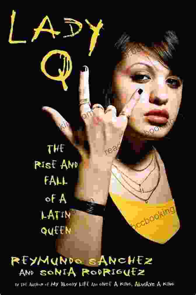 The Rise And Fall Of Latin Queen Book Cover Featuring A Striking Woman With Fiery Eyes And Bold Makeup. Lady Q: The Rise And Fall Of A Latin Queen