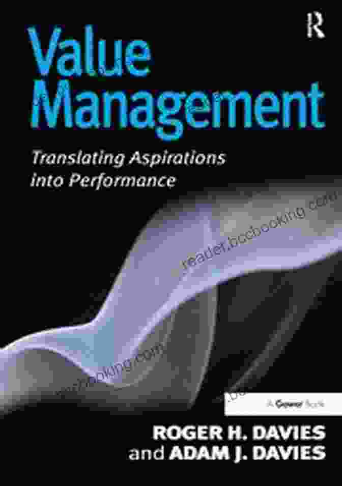 Value Management: Translating Aspirations Into Performance Book Cover Value Management: Translating Aspirations Into Performance