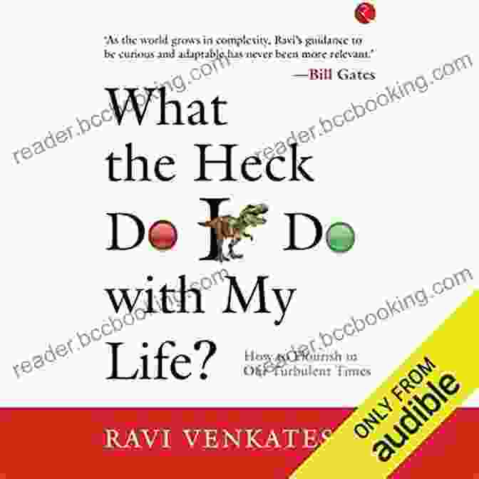 What The Heck Do I Do With My Life? Book Cover What The Heck Do I Do With My Life? How To Flourish In Our Turbulent Times