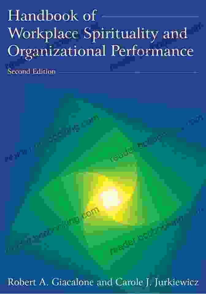 Workplace Spirituality And Organizational Performance Book Cover Handbook Of Workplace Spirituality And Organizational Performance