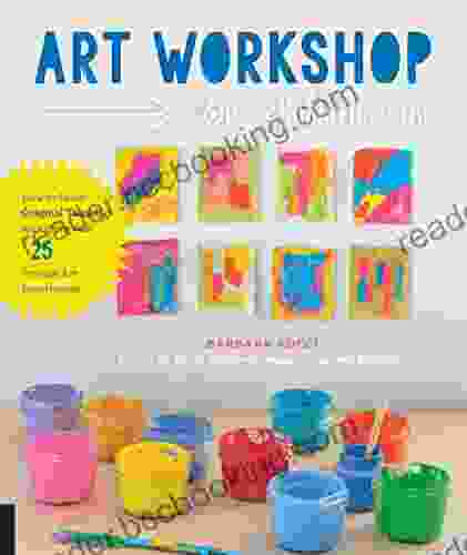 Art Workshop For Children: How To Foster Original Thinking With More Than 25 Process Art Experiences