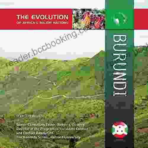 Burundi (The Evolution Of Africa S Major Nations)