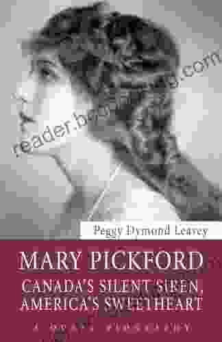 Mary Pickford: Canada S Silent Siren America S Sweetheart (Quest Biography 30)