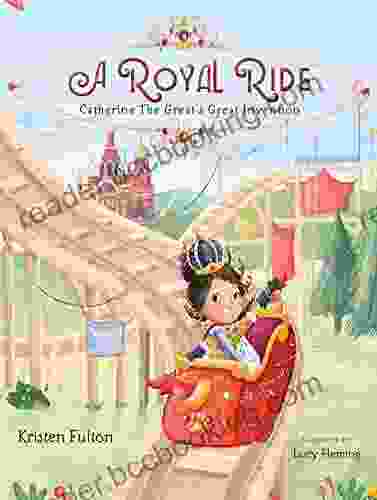 A Royal Ride: Catherine The Great S Great Invention