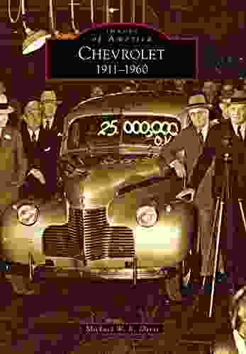 Chevrolet: 1911 1960 (Images Of America)
