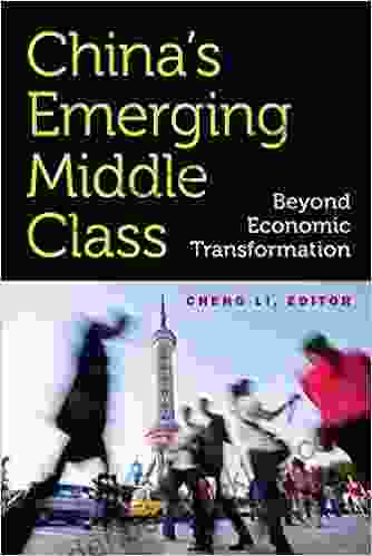 China S Emerging Middle Class: Beyond Economic Transformation