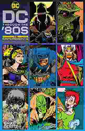 DC Through The 80 S (2024 ): The Experiments