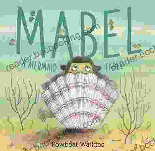 Mabel: A Mermaid Fable Rowboat Watkins