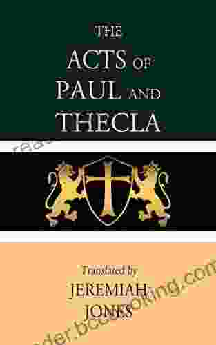 The Acts Of Paul And Thecla