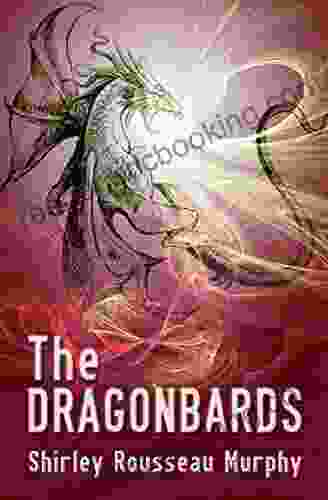 The Dragonbards (Dragonbards Trilogy 3)
