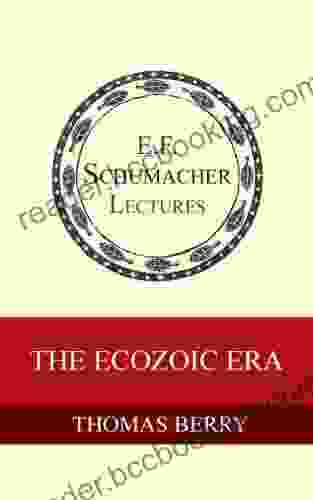 The Ecozoic Era (Annual E F Schumacher Lectures 11)