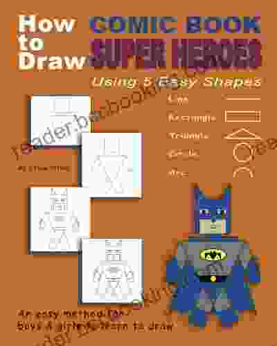 How To Draw Comic Superheroes Using 5 Easy Shapes