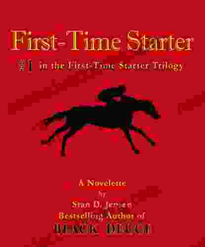 First Time Starter: #1 In The First Time Starter Trilogy