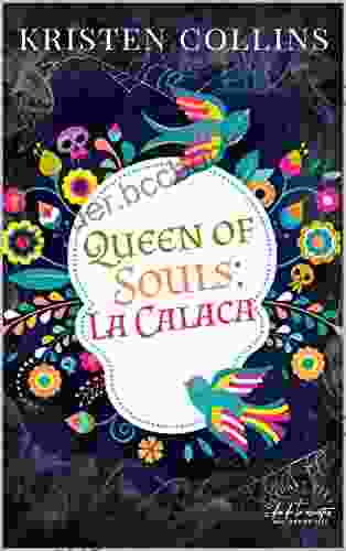 Queen Of Souls: La Calaca (Holidays Like Mini Series)