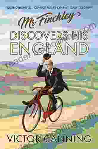 Mr Finchley Discovers His England (Classic Canning 1)