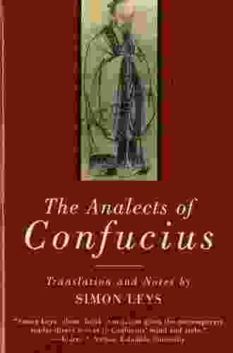 The Analects Of Confucius: A Philosophical Translation (Classics Of Ancient China)