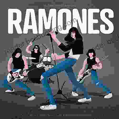 Ramones: A Punk Rock Picture For Fans Of All Ages (Music History For Kids Gifts For Musicians) (Band Bios)
