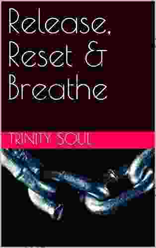 Release Reset Breathe