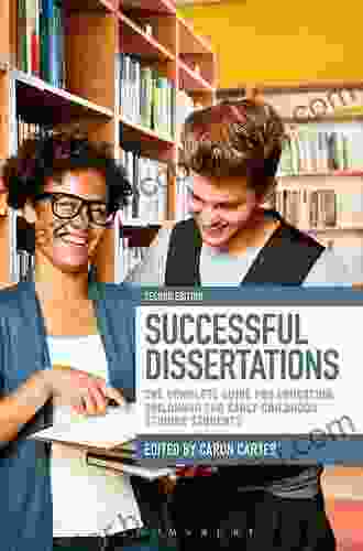 Successful Dissertations: The Complete Guide For Education Childhood And Early Childhood Studies Students