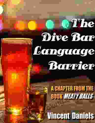 The Dive Bar Language Barrier
