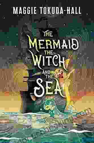 The Mermaid The Witch And The Sea