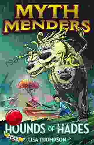 Hounds Of Hades (US Version) (Myth Menders 1)